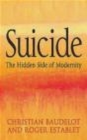 Suicide Christian Baudelot, Roger Establet, C Baudelot