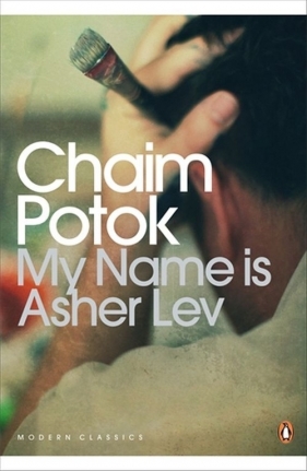 My Name is Asher Lev - Chaim Potok