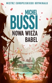 Nowa wieża Babel - Michel Bussi