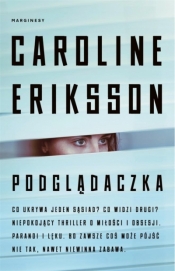 Podglądaczka (Uszkodzona okładka) - Caroline Eriksson