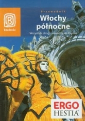 Włochy północne Przewodnik - Opracowanie zbiorowe