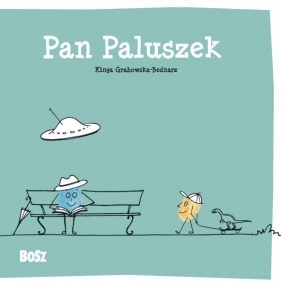 Pan Paluszek - Kinga Grabowska-Bednarz