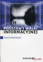 Podstawy walki informacyjnej - Tomasz R. Aleksandrowicz