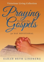 Praying through the Gospels