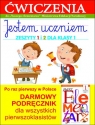Jestem uczniem. Piszę i liczę. Zeszyty 1 i 2 dla klasy 1. Ćwiczenia do 