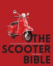 The Scooter Bible - Dregni Eric