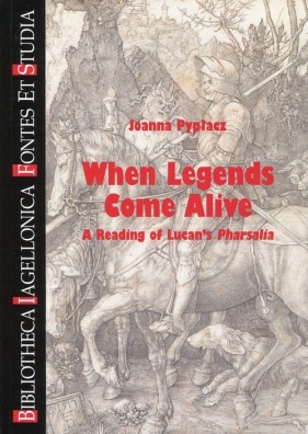When Legends Come Alive - Pypłacz Joanna<br />