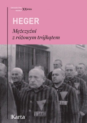 Mężczyźni z różowym trójkątem - Heger Heinz