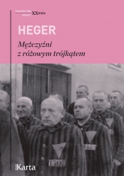 Mężczyźni z różowym trójkątem - Heger Heinz