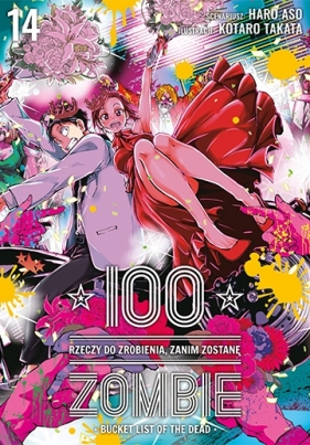 100 rzeczy do zrobienia, zanim zostanę zombie. Tom 14 - Haro Asou, Koutarou Takata