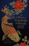 The Office of Gardens and Ponds Decoin Didier
