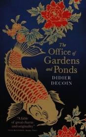The Office of Gardens and Ponds - Decoin Didier