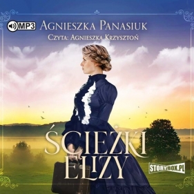 Ścieżki Elizy (Audiobook) - Panasiuk Agnieszka