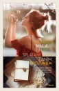 Zanim zrozumiem. Splątane losy - Magdalena Wala
