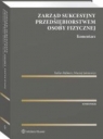 Zarząd sukcesyjny przedsiębiorstwem osoby fizycznej Komentarz Stefan Babiarz, Maciej Jaśniewicz