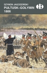 Pułtusk-Gołymin 1806 Szymon Jagodziński