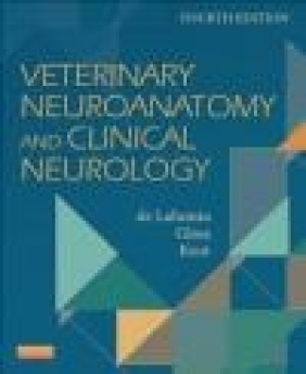 Veterinary Neuroanatomy and Clinical Neurology Marc Kent, Eric Glass, Alexander De Lahunta