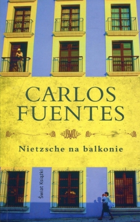Nietzsche na balkonie - Fuentes Carlos