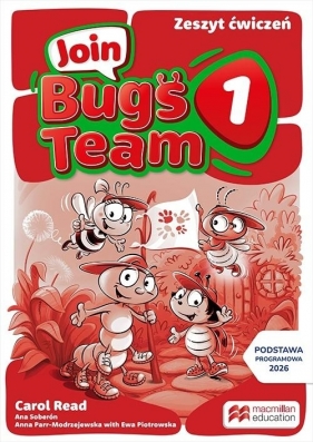 Join Bugs Team 1 Zeszyt ćwiczeń + kod - Opracowanie zbiorowe