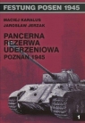 Pancerna rezerwa uderzeniowa Poznań 1945