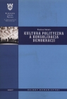 Kultura polityczna a konsolidacja demokracji  Sekuła Paulina