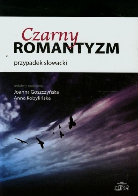 Czarny romantyzm - Opracowanie zbiorowe