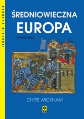 Średniowieczna Europa - Chris Wickham