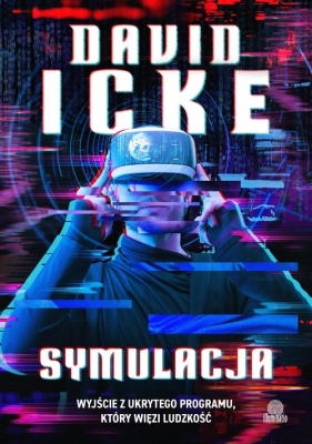 Symulacja - David Icke