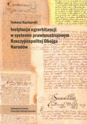 Instytucja egzorbitancji w systemie prawnoustrojowym Rzeczypospolitej Obojga Narodów