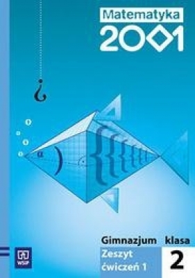 Matematyka 2001 2 Zeszyt ćwiczeń Część 1