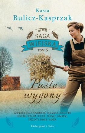 Saga wiejska. Puste wygony. Tom 5 - Kasia Bulicz-Kasprzak