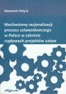 Mechanizmy racjonalizacji procesu ustawodawczego w Polsce w zakresie rządowych projektów ustaw