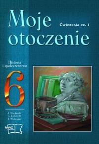 Moje otoczenie 6 Ćwiczenia Część 1