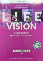 Life Vision Intermediate Plus SB+ebook+multimedia - Jeremy Bowell, Weronika Sałandyk