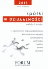 Spółki w działalności gospodarczej zalety i wady Jeleńska Anna