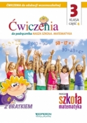 Nasza Szkoła SP 3/4 ćw. OPERON - Opracowanie zbiorowe