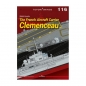 The French Aircraft Carrier Clemenceau (Topdrawings 116) - Witold Koszela