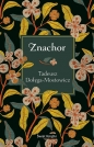 Znachor - Tadeusz Dołęga-Mostowicz