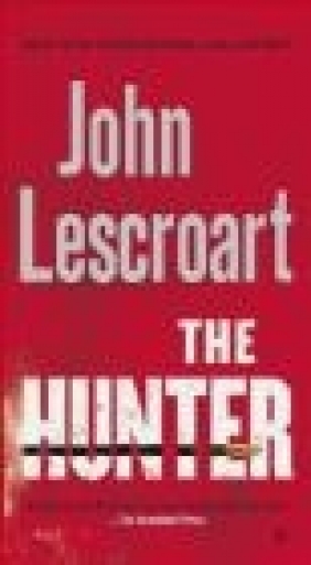 The Hunter John Lescroart