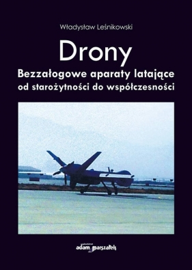 Drony - Leśnikowski Władysław