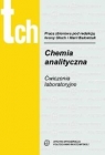 Chemia analityczna Ćwiczenia laboratoryjne
