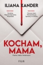Kocham, mama - Iliana Xander