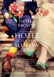Hotel szczęśliwych ślubów - Browne Hester