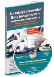 Jak założyć i prowadzić firmę transportową - vademecum przedsiębiorcy - Opracowanie zbiorowe