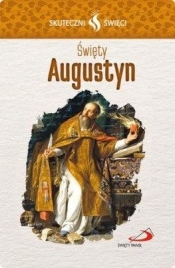 Karta Skuteczni Święci. Święty Augustyn - praca zbiorowa