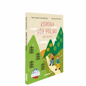Korona Gór Polski dla dzieci - Natalia Birecka, Maciej Birecki, Eliza Banaś
