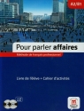 Pour Parler Affaires A2/B1 + 2CD  Mitchell Margaret, Fleuranceau Ariane