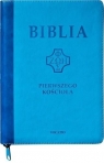 Biblia pierwszego Kościoła z paginat. suwak błękit Opracowanie zbiorowe