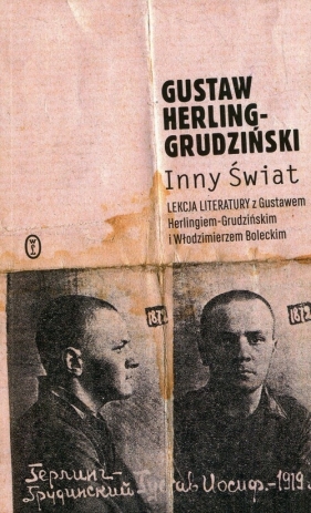 Inny świat. - Gustaw Herling-Grudziński