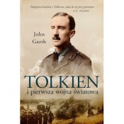 Tolkien i pierwsza wojna światowa. U progu Śródziemia - Garth John